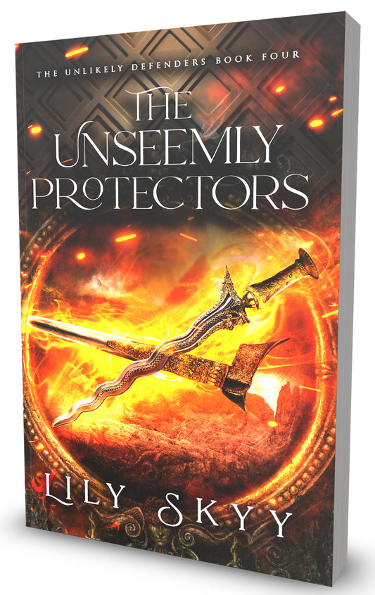 The Unseemly Protectors: The Unlikely Defenders Book 4 (paperback)