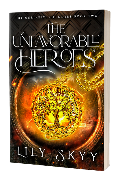 The Unfavorable Heroes: The Unlikely Defenders Book 2 (paperback)