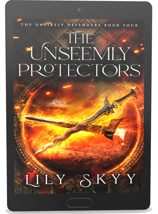 The Unseemly Protectors: The Unlikely Defenders Book 4 (ebook)