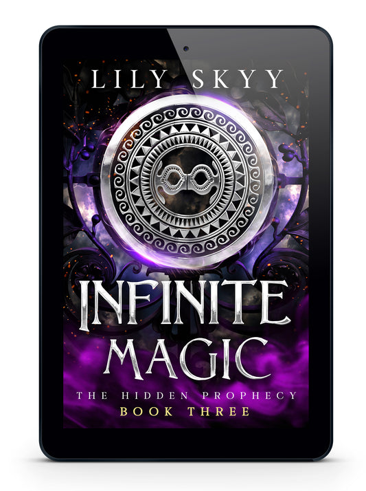 Infinite Magic: The Hidden Prophecy Trilogy Book 3 (ebook)