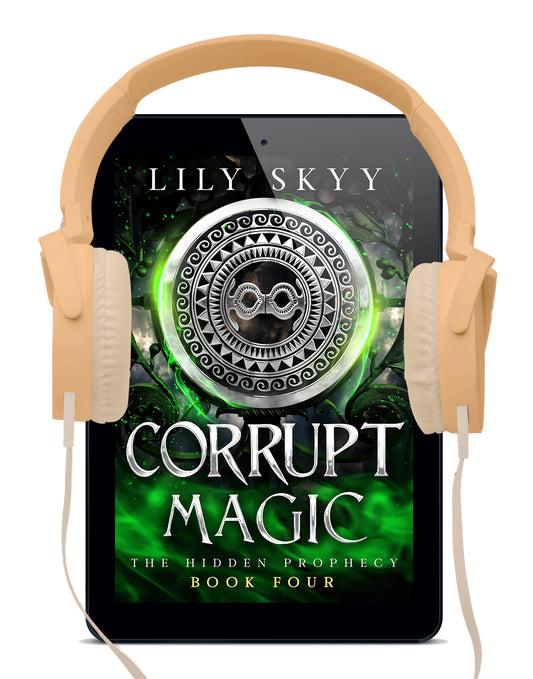 Corrupt Magic: The Hidden Prophecy Stand-Alone Book 4 (audiobook)