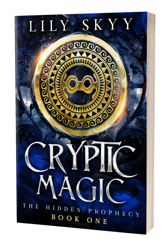 Cryptic Magic: The Hidden Prophecy Book 1 (paperback)