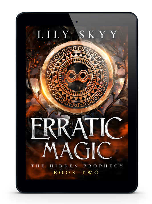 Erratic Magic: The Hidden Prophecy Trilogy Book 2 (ebook)