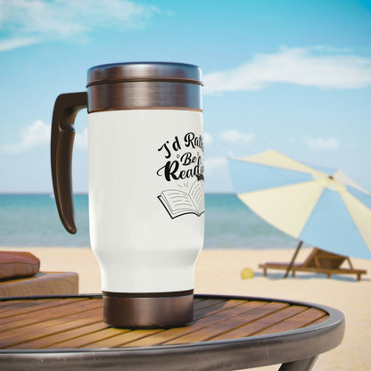 "I'd Rather Be  Reading" Stainless Steel Travel Mug with Handle, 14oz